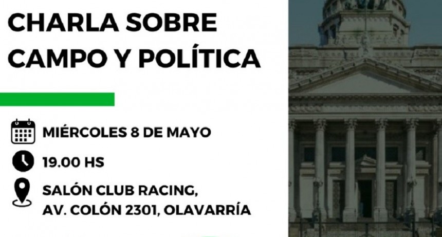 Charla sobre campo y pol&iacute;tica