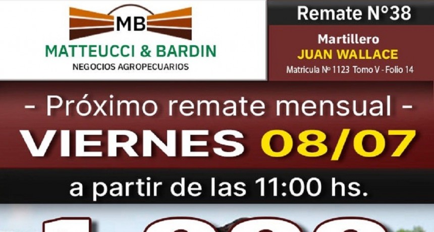 Este viernes se realiza el remate de la firma Matteucci y Bardin