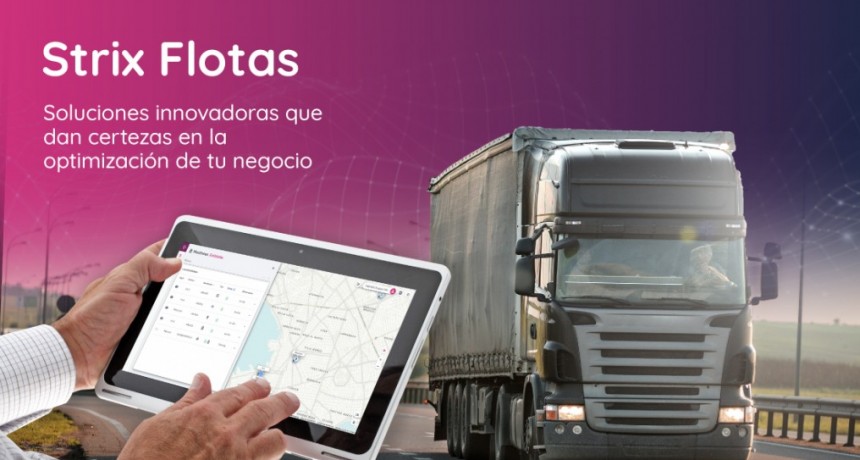 Strix Flotas: la plataforma que permite ahorrar combustible en el transporte y la log&iacute;stica del agro
