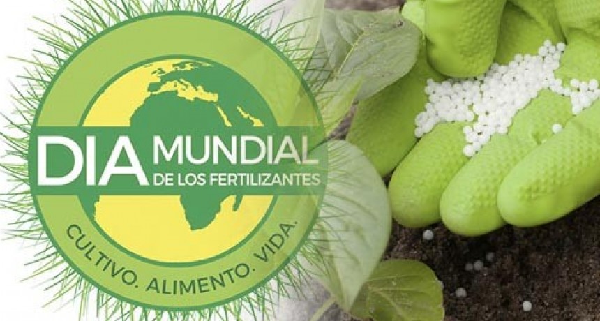 Se record&oacute; el &ldquo;D&iacute;a mundial de los fertilizantes&rdquo;