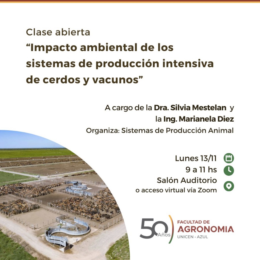 Se desarrollará la clase abierta “Impacto ambiental de los sistemas de producción intensiva de cerdos y vacunos”